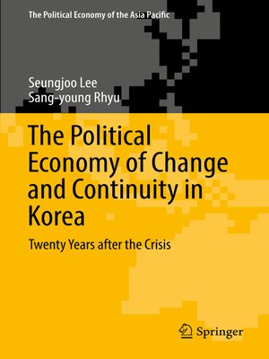 cover image of The Political Economy of Change and Continuity in Korea